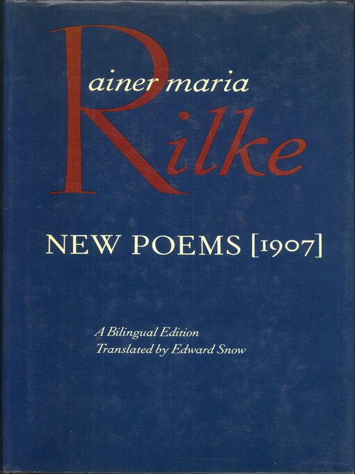 Title details for New Poems, 1907 by Rainer Maria Rilke - Wait list
